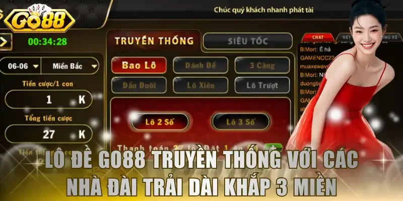 Lô đề GO88 truyền thống với các nhà đài trải dài khắp 3 miền